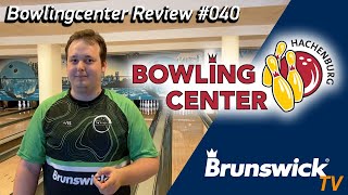 Bowlingcenter Review #040 - Bowlingcenter - Hachenburg