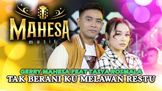 Tak Berani Ku Melawan Restu - Tasya Rosmala Ft. Gerry Mahesa - Mahesa Music (Official Music Video)