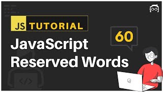 #60 JavaScript Bangla Tutorial | JavaScript Reserved Words