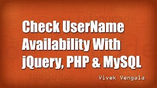 Check Username Availability Using PHP, MySQL & jQuery