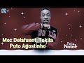 Moz Delafuent_Tekila ft Puto Agostinho