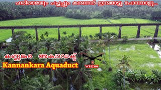 #kannankara aquaduct #കണ്ണങ്കര അക്വാഡക്ട് #chelannur #kozhikkode #helicam #drone #mavicmini#calicut