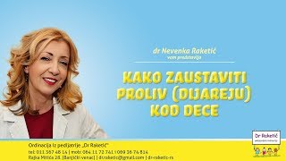 Pitajte pedijatra - Kako zaustaviti proliv (dijareju) kod dece