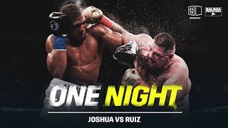 One Night: Joshua vs. Ruiz