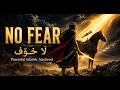 No Fear | لا خوف | Powerful Islamic Nasheed