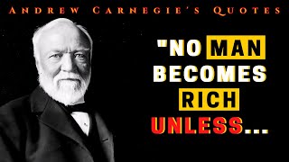 Andrew Carnegie Quotes | Andrew Carnegie's Best Quotes on Wealth and Money