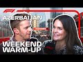 Weekend Warm-Up | 2024 Azerbaijan Grand Prix