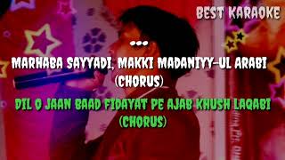 Marhaba Sayyadi Makki Madniyy | Original Karaoke With Lyrics And Chorus | Mohammad Aziz Song | Heena