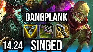 GANGPLANK vs SINGED (MID) | Dominating | NA Grandmaster | 14.24