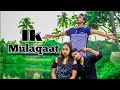 Download Ik Mulaqaat । Full song । Dream Girl । Meet Bros Ft Altamash Palak । Ramen Raj । mp3