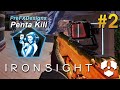 IronSight - Run & Gun w/ PreFXDesigns #2