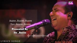Man Jhoom Jhoom tan Jhoom Jhoom Khuda Or Mohubat Full Video Ost Lyrics Song Rahat Fateh Ali Khan