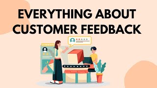 Everything about Customer Feedback ਗਾਹਕ ਦੀ ਫੀਡਬੈਕ ਬਾਰੇ ਸਭ ਕੁਝ