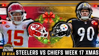 Do You Believe in Christmas Miracles? | STEELERS VS CHIEFS WEEK 17 CHRISTMAS PREVIEW