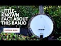 Interesting Fact About This Banjo...