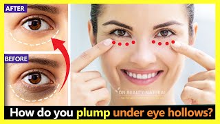 How to get rid Sunken eyes, Under-eye hollows and plump Naturally | Face Exercises & Massage.