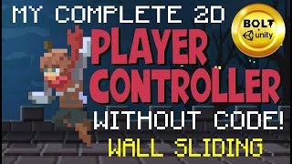 Build A Player Controller Without Code # 6 - Wall Jumping & Sliding - Bolt Visual Scripting + Unity