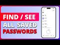 How to Find Saved Passwords & Passkeys on iPhone | Find Login Details Easily | iCloud Keychain Guide