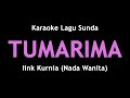 Tumarima - Iink Kurnia (Karaoke Akustik nada Wanita)