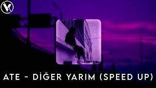 ATE - Diğer Yarım (Speed Up)