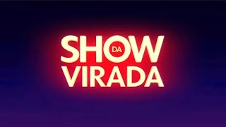 Show Da Virada - Vinheta Completa (Globo) (31/12/2024) (1/1/2025)