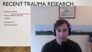 TML Lecture 18: Recent Trauma Research