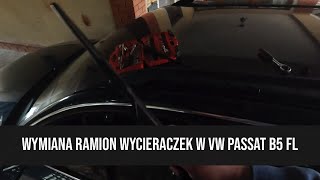 Wymiana ramion wycieraczek Passat B5 FL