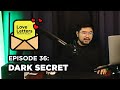 Dark Secret | Love Letters Kwento Mo Kay Dan Ep 36