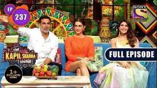 The Kapil Sharma Show Season 2 | Bachchan Pandey Special |Ep 237|Full Episode|13 March 2022
