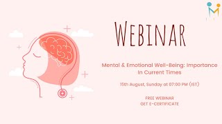 Mental & Emotional Well-Being: Importance In Current Times