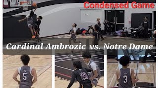 Cardinal Ambrozic vs. Notre Dame | ROPSSAA Senior Boys Basketball | December 5th, 2023