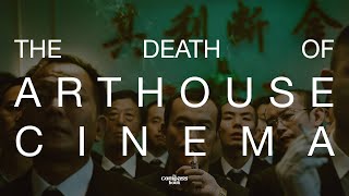 THE DEATH OF ARTHOUSE CINEMA | Short Documentary
