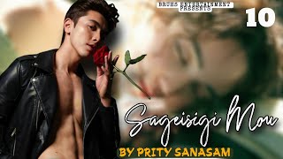 Sageisigi Mou — (10) | Pinky Loukham | Prity Sanasam