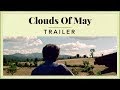 Clouds of May - Trailer