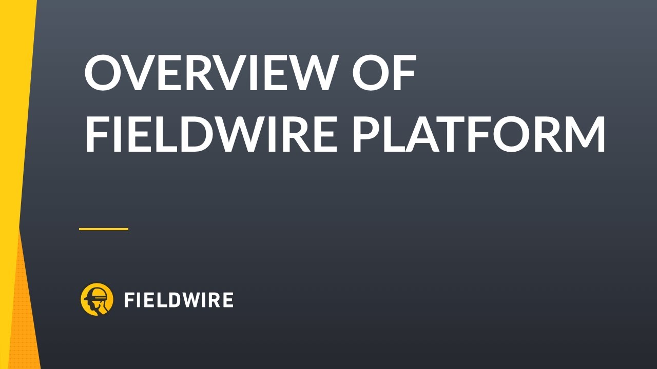 Overview Of The Fieldwire Platform Youtube