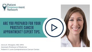 Are You Prepared for Your Prostate Cancer Appointment? Expert Tips.