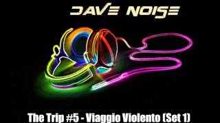 The Trip #5 - Viaggio Violento (Set 1)