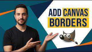 How To Add Canvas Borders In Gimp (Easy Guide)