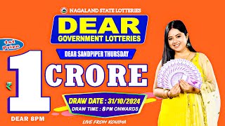 Nagaland Lottery: Live Draw 8PM 31.10.2024 | DEAR LOTTERY DRAW