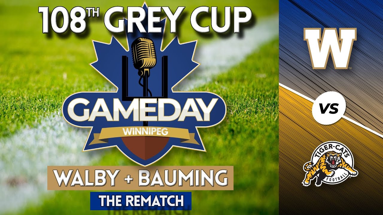 108th Grey Cup GameDay Blue Bombers Pregame - YouTube