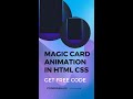 Create Magic Card with Animated Gradient Box in HTML CSS | Get Free Source Code