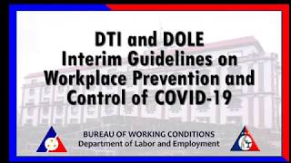 DTI and DOLE Interim Guidelines Workplace Prevention and Control of COVID 19