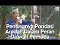 LIVE | Pentingnya Pondasi Aqidah Dalam Peran Da'wah Pemuda |  Ustadz Abdul Somad