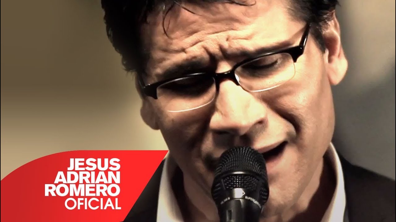 Jesús Adrián Romero El Brillo De Mis Ojos Video Oficial Youtube