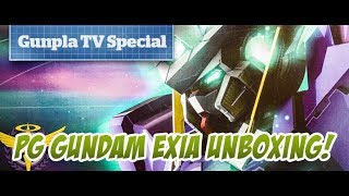 PG Exia Unboxing | Gunpla TV Special