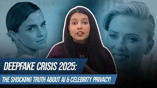 Deepfake Crisis 2025: The Shocking Truth About AI & Celebrity Privacy!