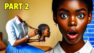 PART 2 | She Was Always Changing Her Hairstyle Until They Found Out How....#Africantales #tales