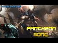 NEW PANTHEON - THEME SONG 1H 🎮  | 1H CHAMPION SONG | 1 H PANTHEON REWORK 2019