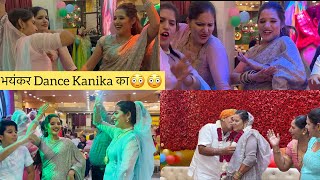 भयंकर Dance किया Kanika ने😍😍