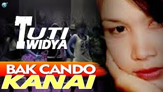 Tuty Widya - Bak Cando Kanai (Lagu Minang)